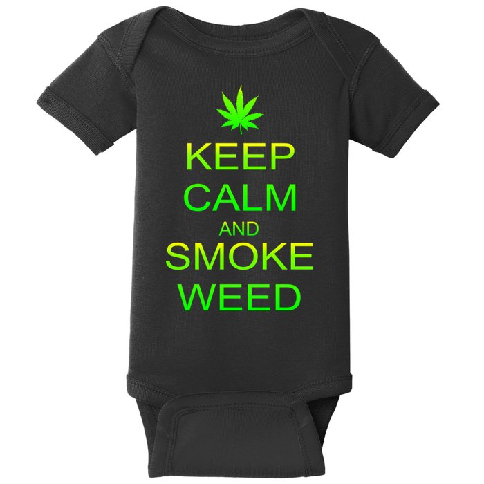 Keep Calm And Smoke Weed Baby Bodysuit