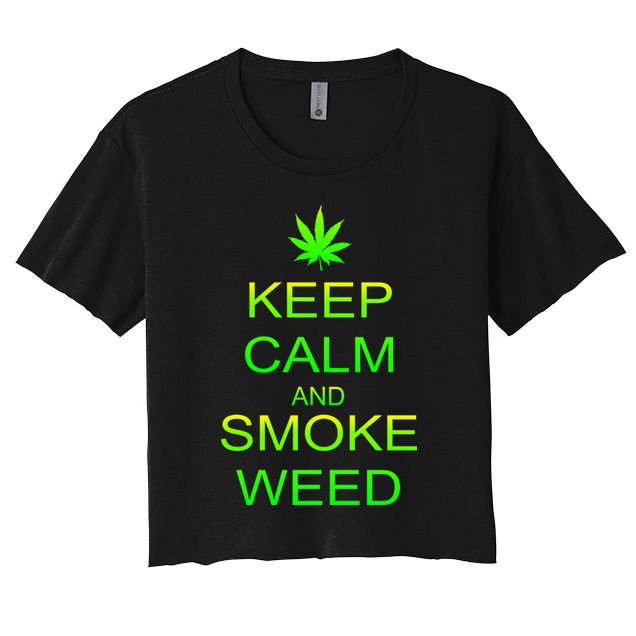 Keep Calm And Smoke Weed Crop Top