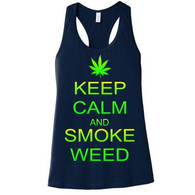 Keep Calm And Smoke Weed Women's Racerback Tank