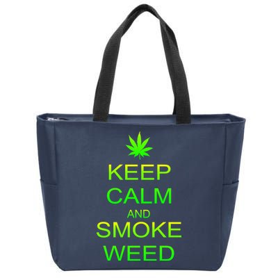 Keep Calm And Smoke Weed Zip Tote Bag