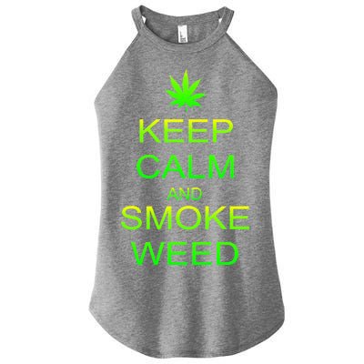 Keep Calm And Smoke Weed Women's Perfect Tri Rocker Tank