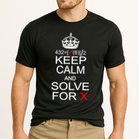 Keep Calm And Solve For X Performance Shirt
