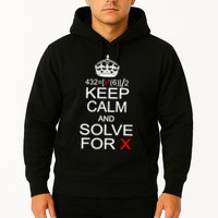 Keep Calm And Solve For X Hoodie