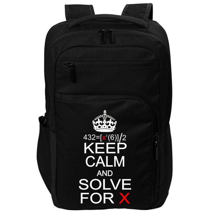 Keep Calm And Solve For X Impact Tech Backpack