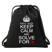 Keep Calm And Solve For X Drawstring Bag