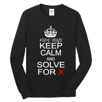 Keep Calm And Solve For X Tall Long Sleeve T-Shirt