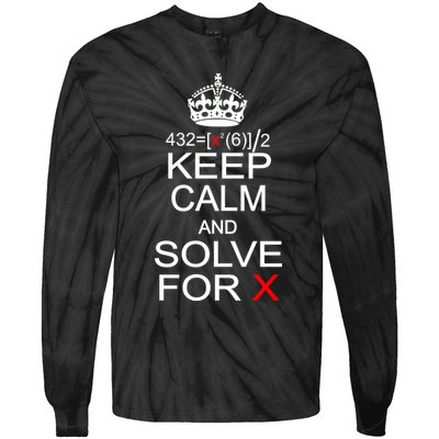 Keep Calm And Solve For X Tie-Dye Long Sleeve Shirt