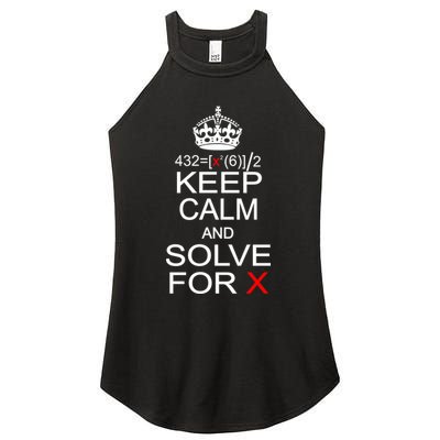 Keep Calm And Solve For X Women's Perfect Tri Rocker Tank