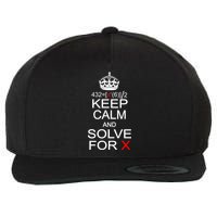 Keep Calm And Solve For X Wool Snapback Cap