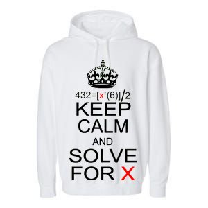 Keep Calm And Solve For X Garment-Dyed Fleece Hoodie