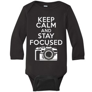 Keep Calm And Stay Focus Baby Long Sleeve Bodysuit