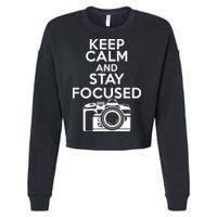 Keep Calm And Stay Focus Cropped Pullover Crew