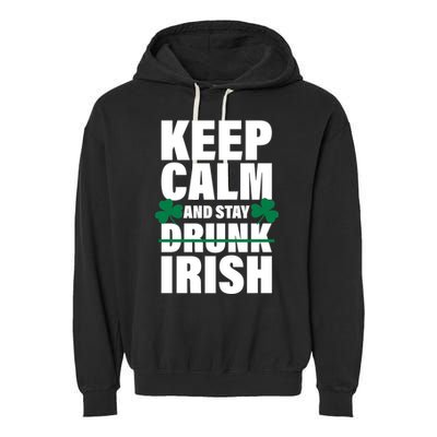 Keep Calm And Stay Irish Garment-Dyed Fleece Hoodie