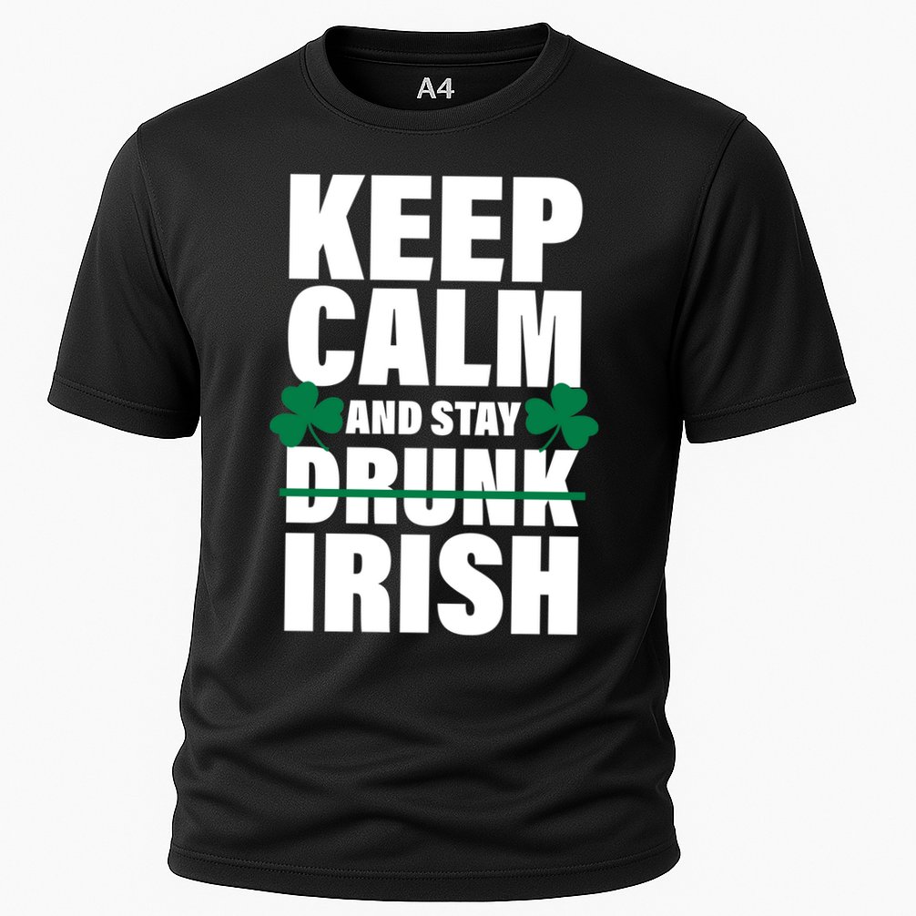 Keep Calm And Stay Irish Performance Shirt