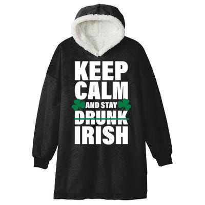 Keep Calm And Stay Irish Hooded Wearable Blanket