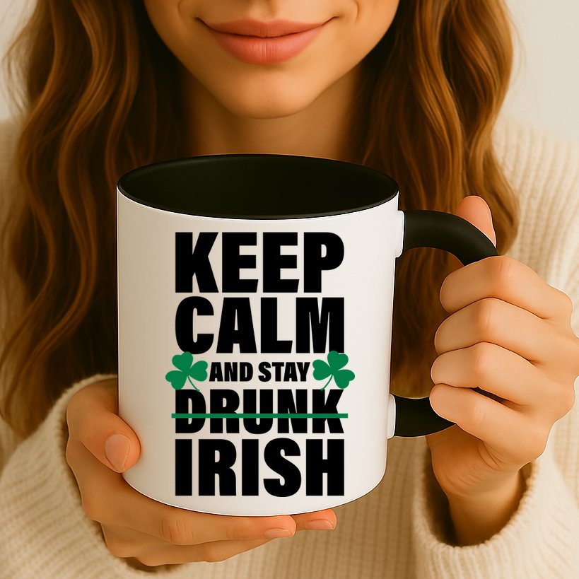Keep Calm And Stay Irish Mug