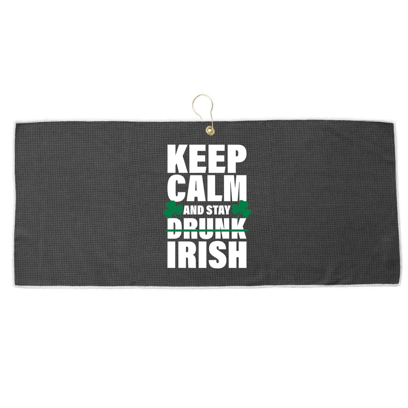 Keep Calm And Stay Irish Large Microfiber Waffle Golf Towel