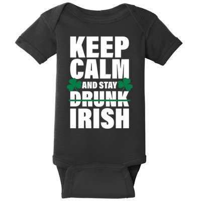 Keep Calm And Stay Irish Baby Bodysuit