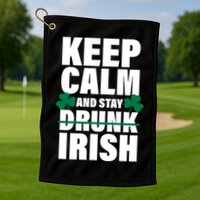 Keep Calm And Stay Irish Golf Towel