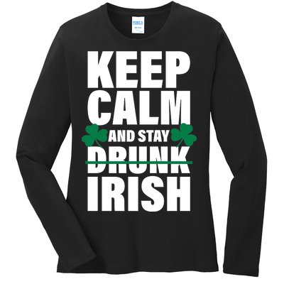 Keep Calm And Stay Irish Ladies Long Sleeve Shirt