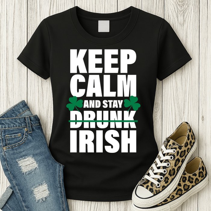 Keep Calm And Stay Irish Womens T-Shirt