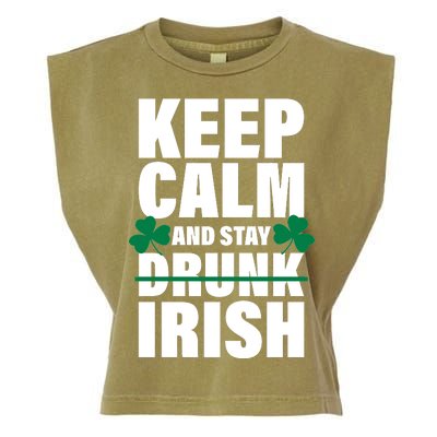 Keep Calm And Stay Irish Garment-Dyed Women's Muscle Tee