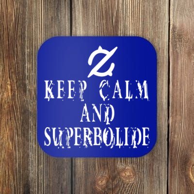 Keep Calm And Superbolide Gunbreaker FF14 Coaster