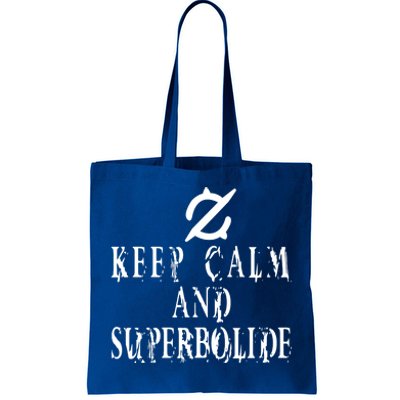 Keep Calm And Superbolide Gunbreaker FF14 Tote Bag