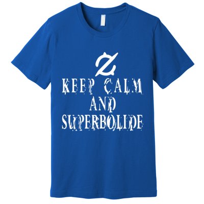 Keep Calm And Superbolide Gunbreaker FF14 Premium T-Shirt