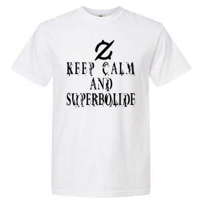 Keep Calm And Superbolide Gunbreaker FF14 Garment-Dyed Heavyweight T-Shirt