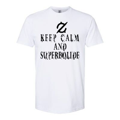 Keep Calm And Superbolide Gunbreaker FF14 Softstyle CVC T-Shirt