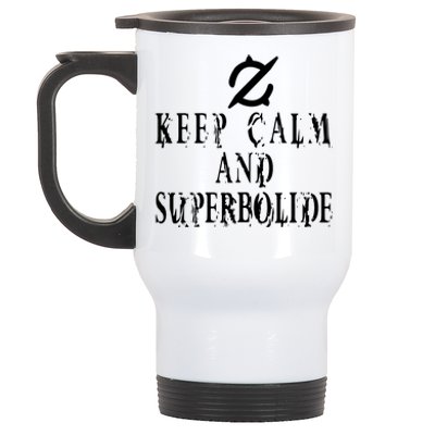 Keep Calm And Superbolide Gunbreaker FF14 Stainless Steel Travel Mug