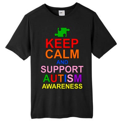 Keep Calm And Support Autism Awareness Tall Fusion ChromaSoft Performance T-Shirt