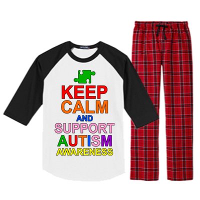 Keep Calm And Support Autism Awareness Raglan Sleeve Pajama Set