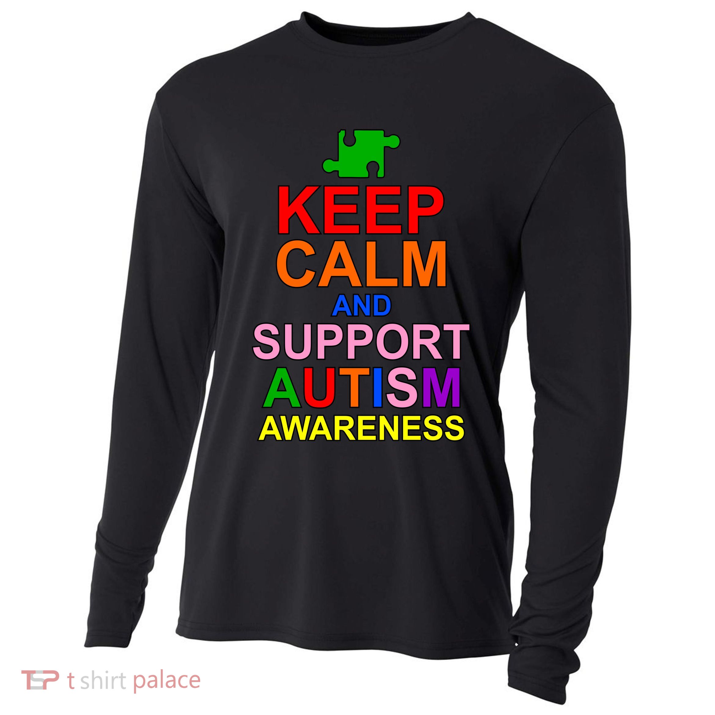 Keep Calm And Support Autism Awareness Cooling Performance Long Sleeve Crew