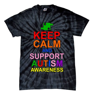 Keep Calm And Support Autism Awareness Tie-Dye T-Shirt