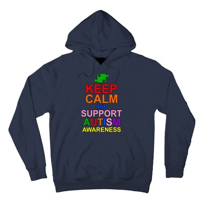 Keep Calm And Support Autism Awareness Hoodie