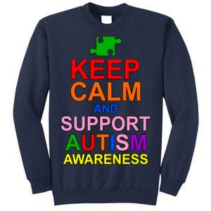 Keep Calm And Support Autism Awareness Sweatshirt