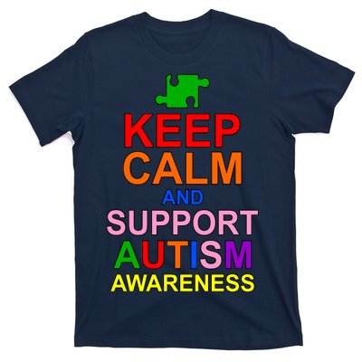 Keep Calm And Support Autism Awareness T-Shirt