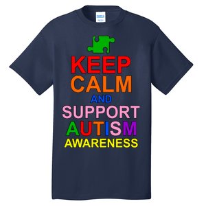 Keep Calm And Support Autism Awareness Tall T-Shirt