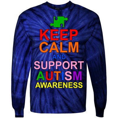 Keep Calm And Support Autism Awareness Tie-Dye Long Sleeve Shirt