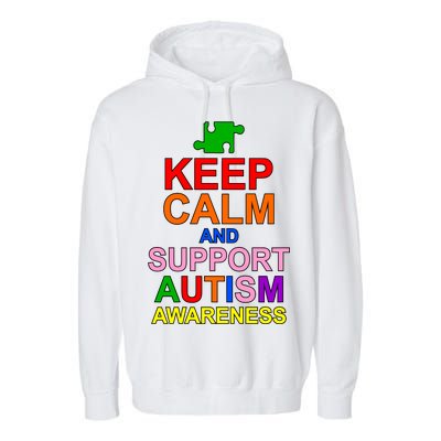 Keep Calm And Support Autism Awareness Garment-Dyed Fleece Hoodie