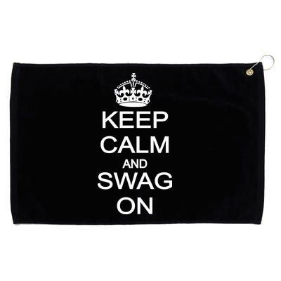 Keep Calm And Swag On Grommeted Golf Towel