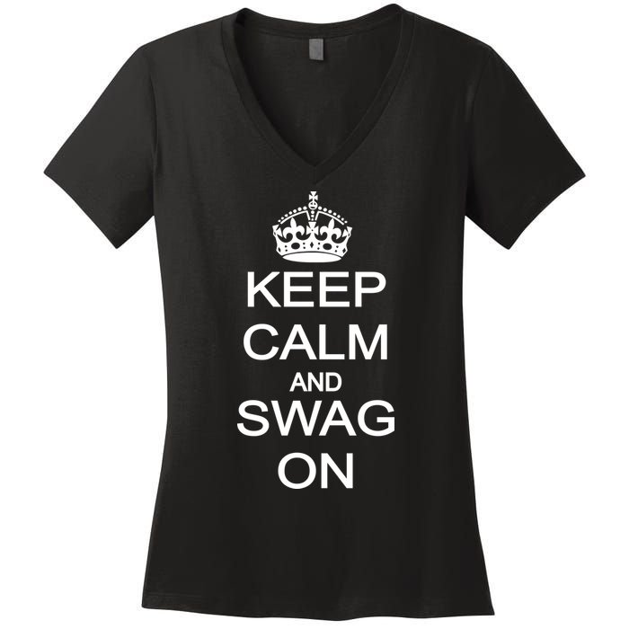 Keep Calm And Swag On Women's V-Neck T-Shirt