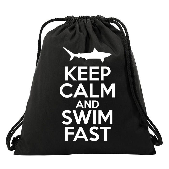 Keep Calm And Swim Fast Drawstring Bag