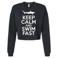 Keep Calm And Swim Fast Cropped Pullover Crew
