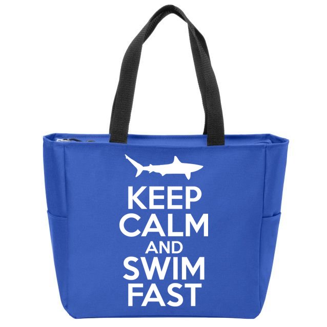 Keep Calm And Swim Fast Zip Tote Bag