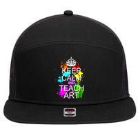Keep Calm And Teach Art 7 Panel Mesh Trucker Snapback Hat