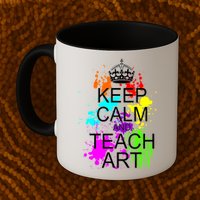 Keep Calm And Teach Art Mug