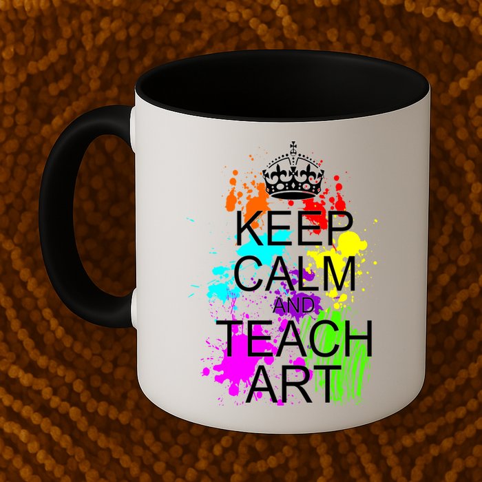 Keep Calm And Teach Art Mug